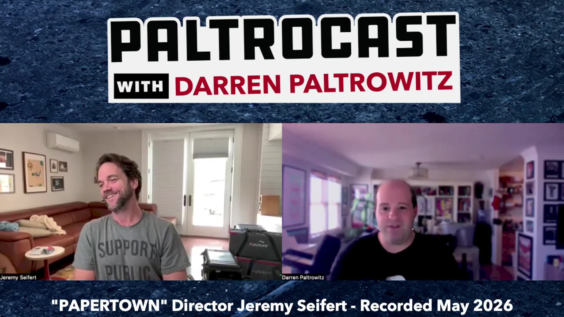 Thumbnail image for Paltrocast - 5-7-2026 - Director Jeremy Seifert on 'Papertown', Canton NC and Dave Matthews